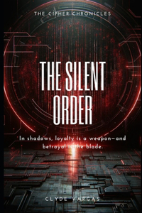 The Silent Order