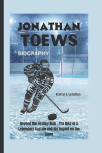 Jonathan Toews Biography