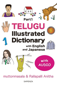 Telugu Illustrated Dictionary with English and Japanese Part 1