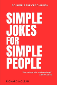 Simple Jokes For Simple People