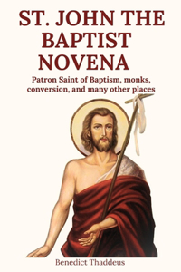 St. John the Baptist Novena