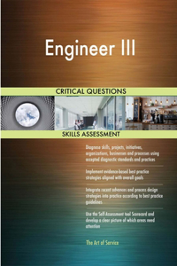 Engineer III Critical Questions Skills Assessment