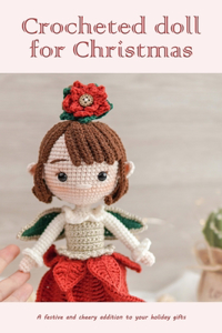 Crocheted doll for Christmas