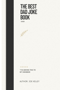 The Best Dad Joke Book