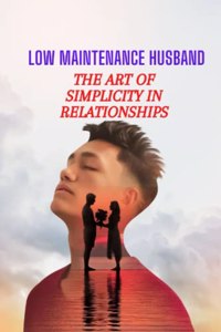 Low Maintenance Husband