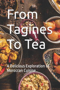 From Tagines To Tea