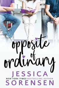 Opposite of Ordinary: A Reverse Harem Novel