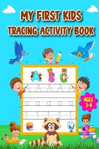 My First Kids Tracing Activity Book Ages 3-8