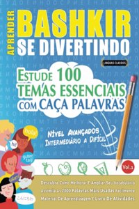 Aprender Bashkir Se Divertindo! - Nível Avançados