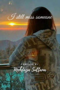I Still Miss Someone