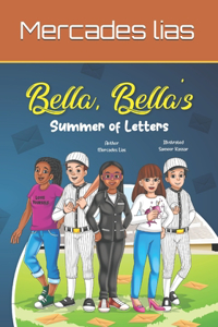 Bella, Bella's Summer Of Letters