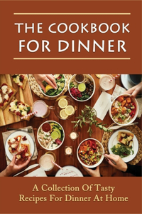 The Cookbook For Dinner