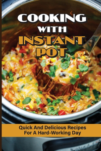 Cooking With Instant Pot