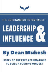 Quantum Leap to Practicing Leadership and Influene
