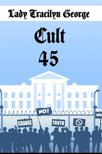 Cult 45