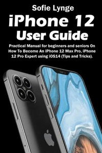 iPhone 12 User Guide