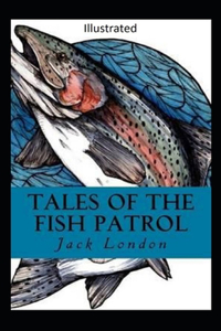 Tales of the Fish Patrol Illustrated