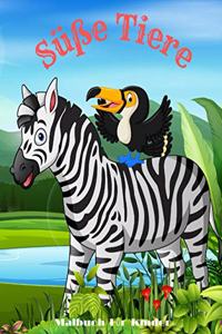 Süße Tiere - Malbuch Für Kinder
