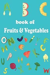 ABC Book of Fruits & Vegetables