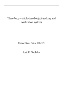 Three-body vehicle-based object tracking and notification systems