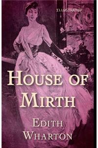 The House of Mirth Illustrated