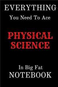 EVERYTHING You Need To Age PHYSICAL SCIENCE In Big Fat NOTEBOOK
