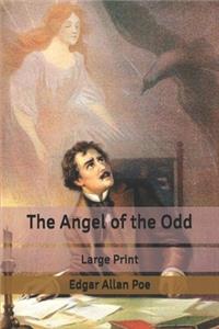 The Angel of the Odd