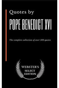 Quotes by Pope Benedict XVI