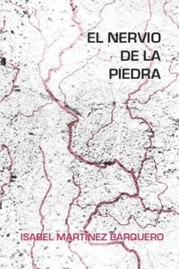 El nervio de la piedra