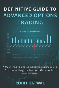 Definitive Guide to Advanced Options Trading