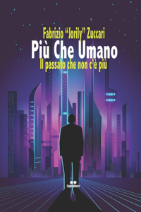 Più che umano