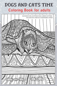 Dogs and Cats Time - Coloring Book for adults - Bloodhounds, Scottish Fold, Gordon Setters, Ragamuffin, Pyrenean Shepherds, other