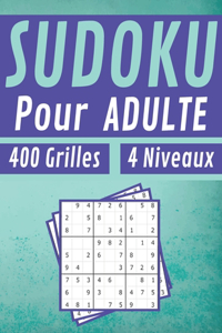 Sudoku Pour Adulte 400 Grilles 4 Niveaux