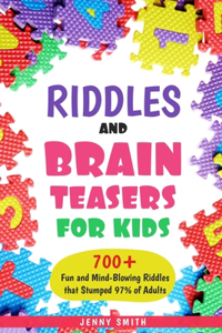 Riddles and Brain Teasers for Kids