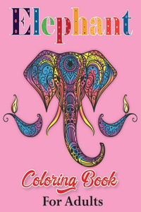 Elephant Coloring Book for Adults