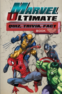 Marvel Ultimate Trivia Fact Book