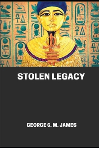 Stolen Legacy illustrated
