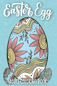 Easter Egg Adult Coloring Book