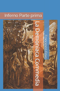 La Demoniaca Commedia