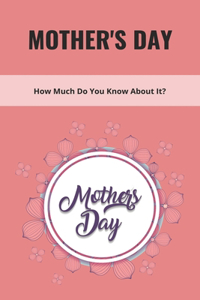 Mother's Day