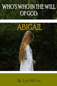 Who's Who in the Will of God