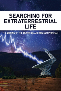 Searching For Extraterrestrial Life