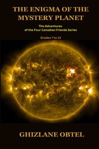 Enigma of the Mystery Planet