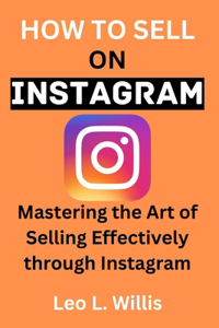 How to Sell on Instagram 2024