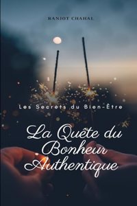 Quête du Bonheur Authentique