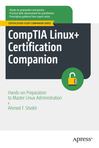 Comptia Linux+ Certification Companion