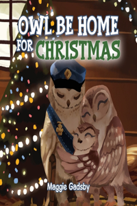 Owl Be Home for Christmas