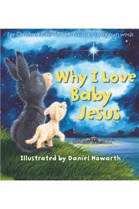 Why I Love Baby Jesus