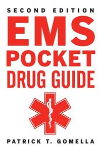 EMS Pocket Drug Guide