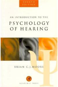 An Introduction to the Psychology of Hearing